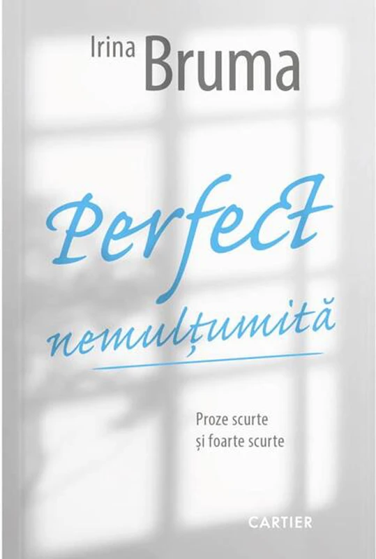 Perfect nemulțumită