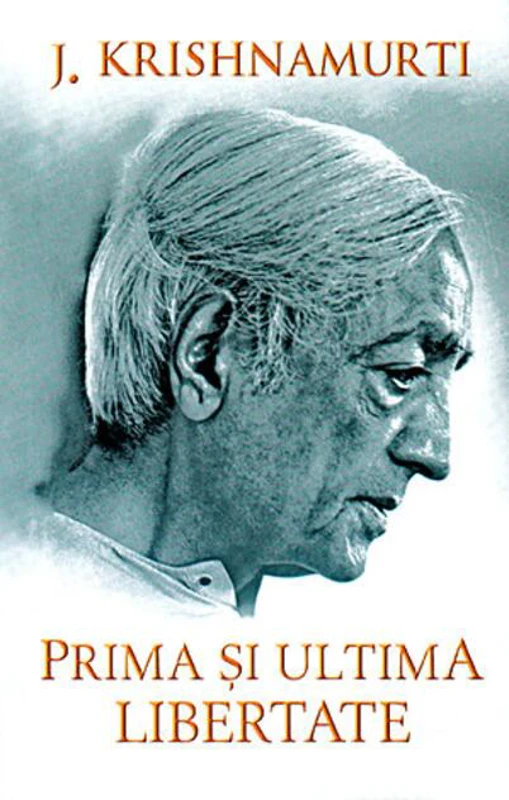 Prima şi ultima libertate