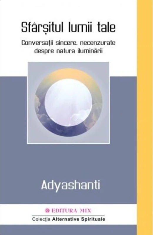 Sfârșitul lumii tale