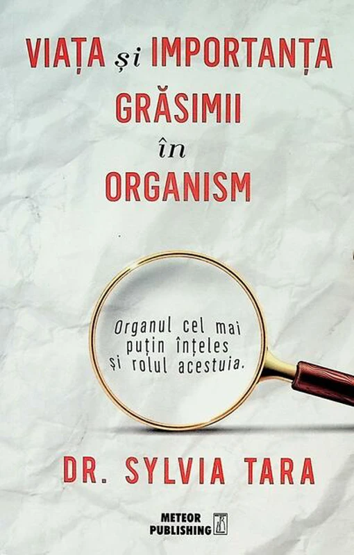 Viața și importanța grăsimii în organism