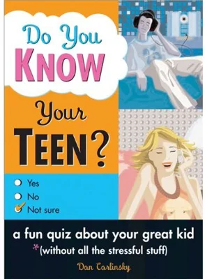 Do You Know Your Teen?