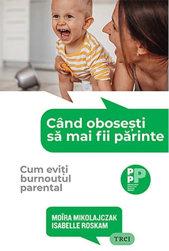 Când obosești să mai fii părinte