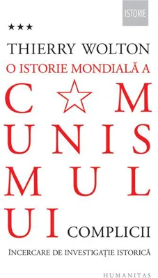 O istorie mondială a comunismului. Încercare de investigație istorică (Vol. 3)