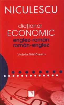 Dicţionar economic englez-român / român-englez