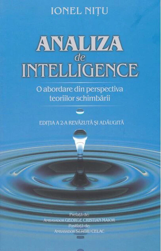 Analiza de intelligence. O abordare din perspectiva teoriilor schimbării (Ediția a II-a)