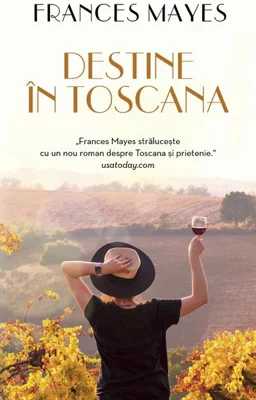Destine în Toscana