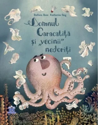Domnul Caracatiță și vecinii nedoriți