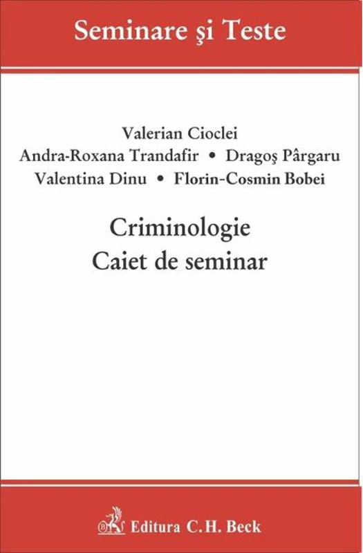 Criminologie. Caiet de seminar