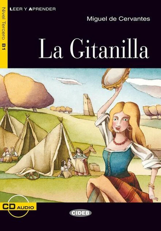 La Gitanilla + CD (Nivel Tercero B1)