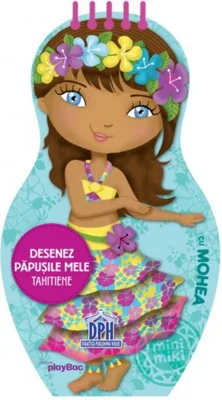 Desenez păpușile mele tahitiene cu Mohea