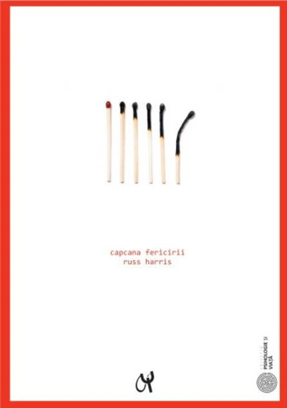 Capcana fericirii
