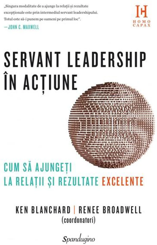 Servant leadership în acțiune