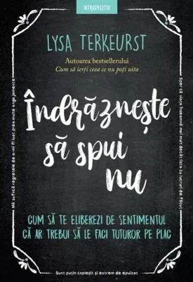 Îndrăznește să spui nu