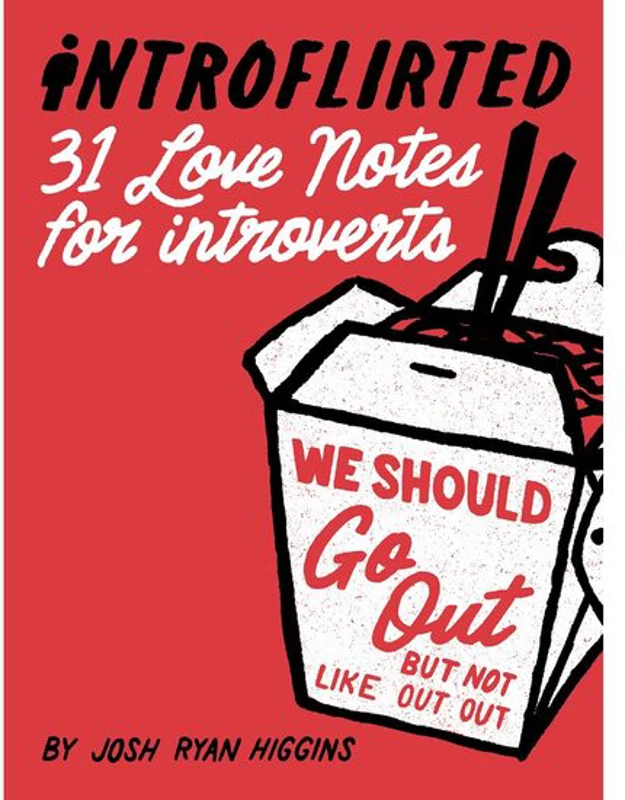 Introflirted: 31 Love Notes For Introverts