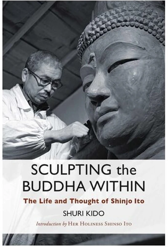 Sculpting The Buddha Within: The Life And Work Of(...)