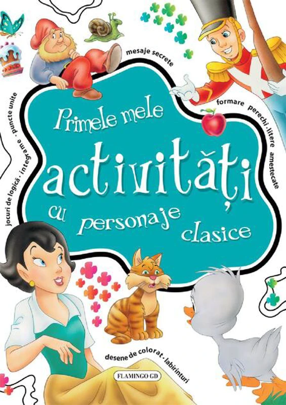 Primele mele activităţi cu personaje clasice