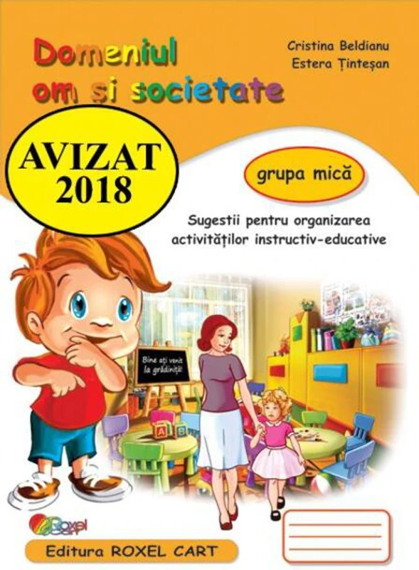 Domeniul om și societate. Grupa mică