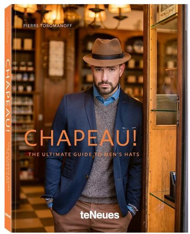Chapeau! Der Ultimative Guide Für Den Modernen Gentleman Mit Hut
