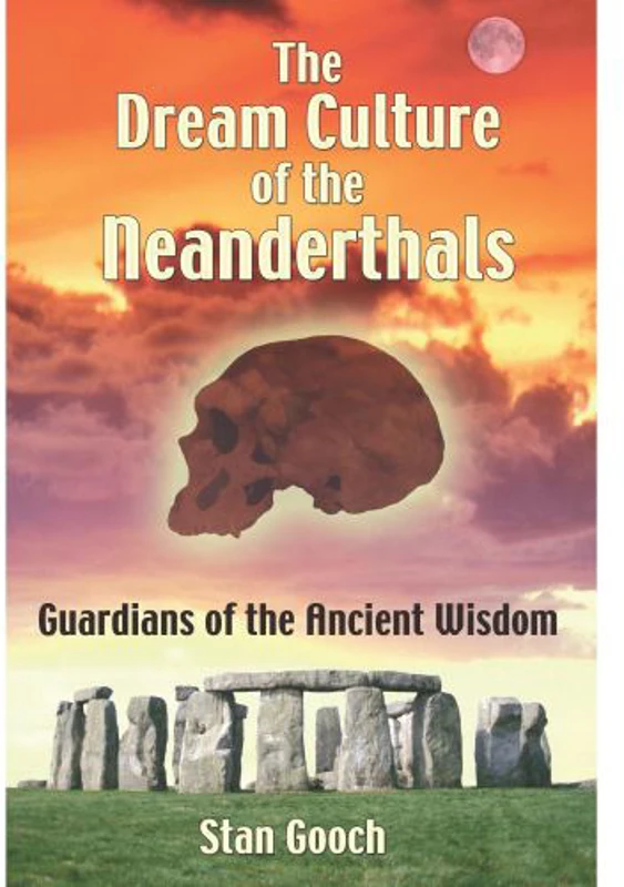 The Dream Culture of the Neanderthals