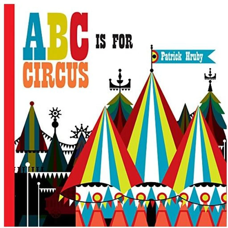ABC Is for Circus Hardcover Popular Edition
