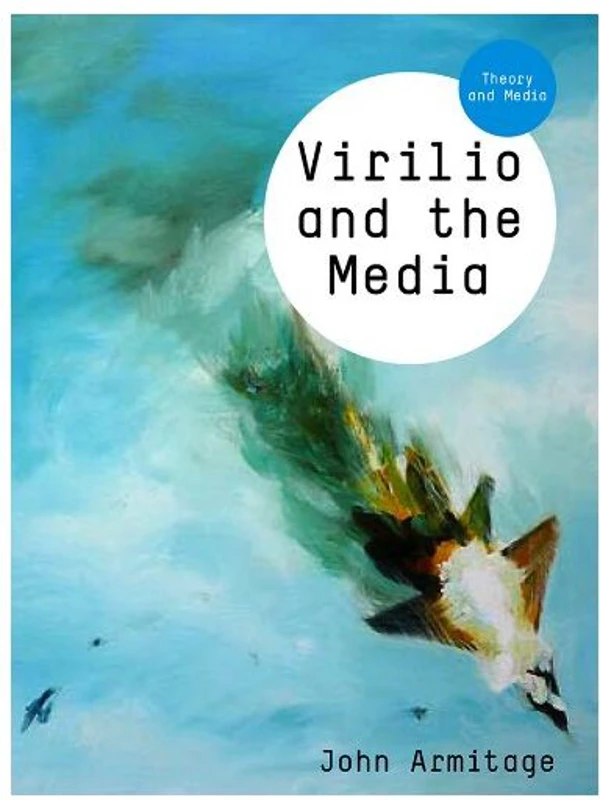 Virilio And The Media