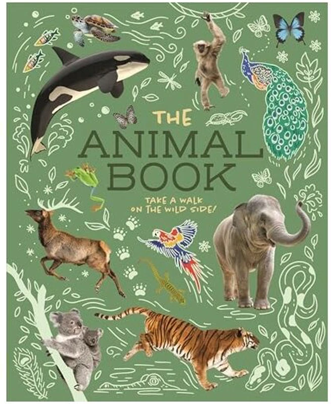 The Animal Book Take a Walk on the Wild Side!