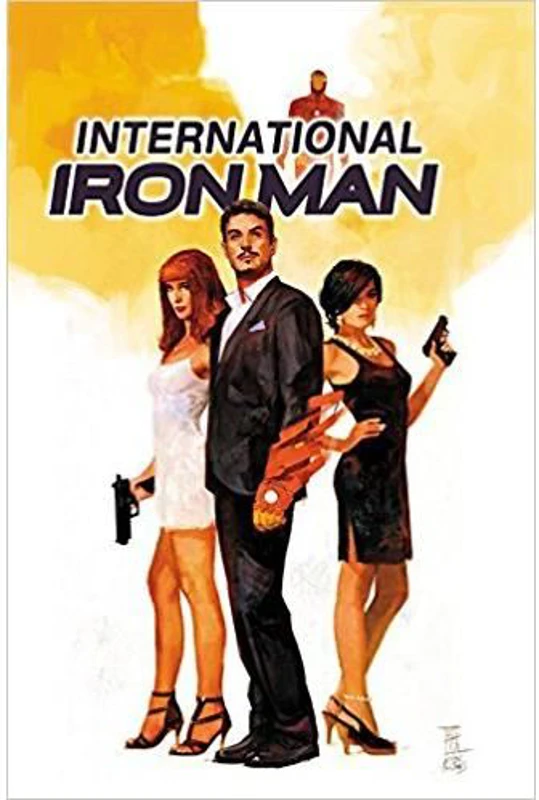 INTERNATIONAL IRON MAN VOL 1 , Brian Michael Bendis