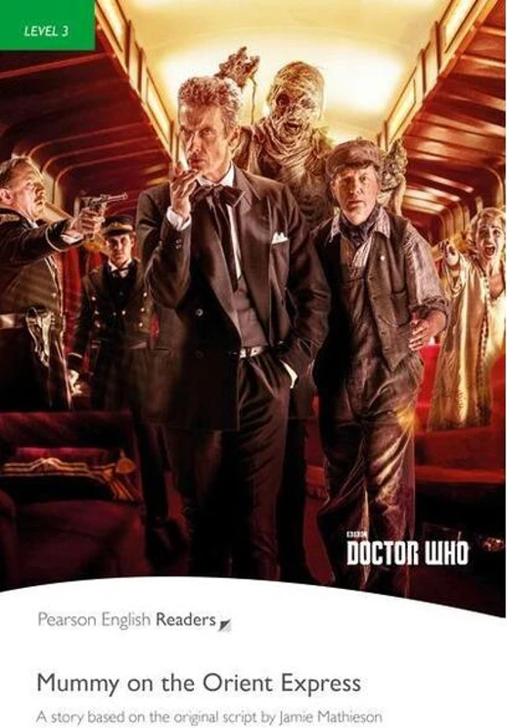 Level 3: Doctor Who: Mummy on the Orient Express Book and MP3 Pack