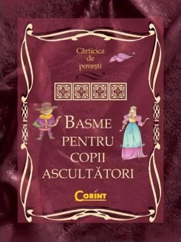 Basme pentru copii ascultători