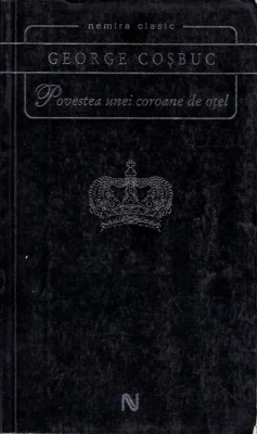 Povestea unei coroane de oțel