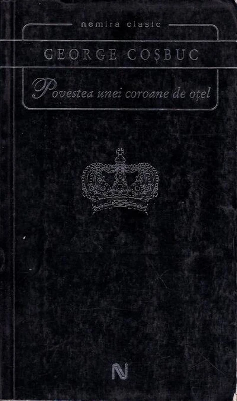 Povestea unei coroane de oțel