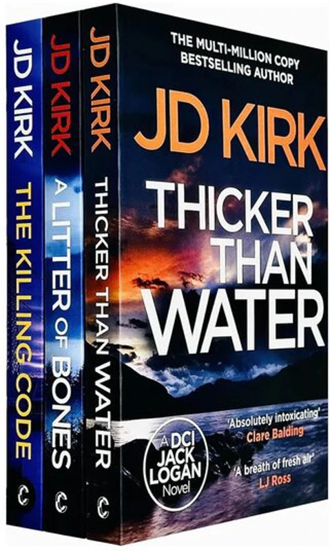Dci Logan Crime Thrillers 3 Books Collection Set By Jd Kirk (thicker Than Water, A Litter Of Bones, The Killing Code)
