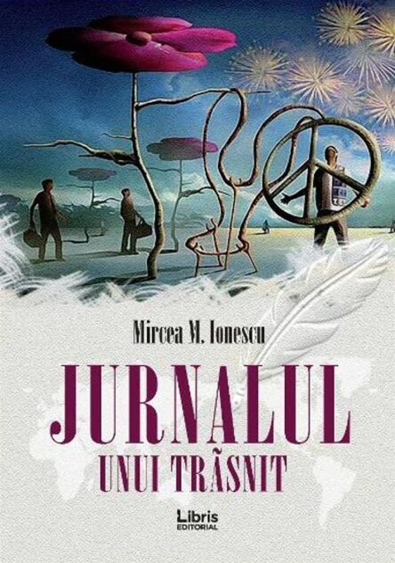 Jurnalul unui trasnit