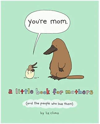 You're Mom