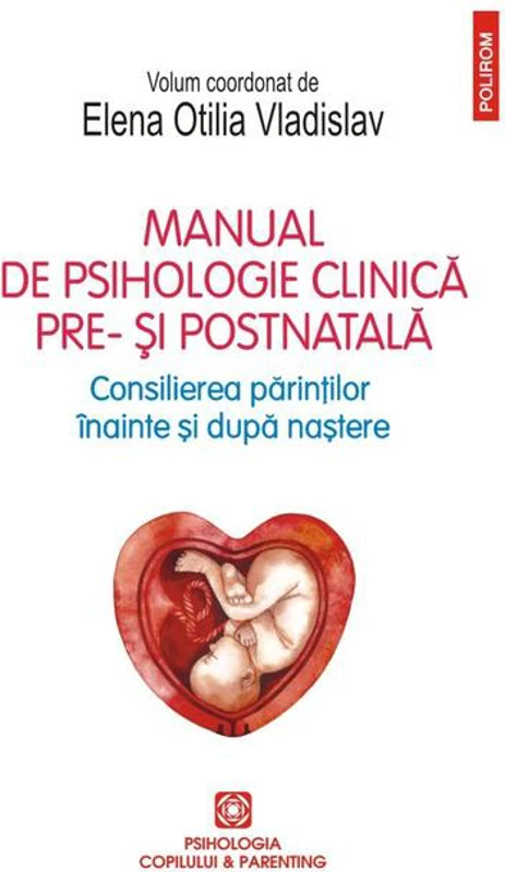 Manual de psihologie clinică pre- şi postnatală