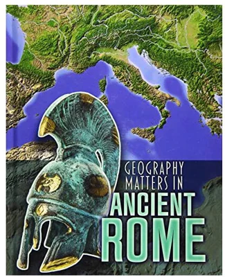 Geography Matters in Ancient Rome, MELANIE WALDRON