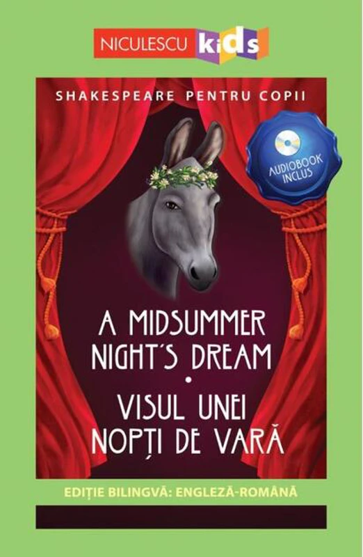 Visul unei nopți de vară (ediţie bilingvă)