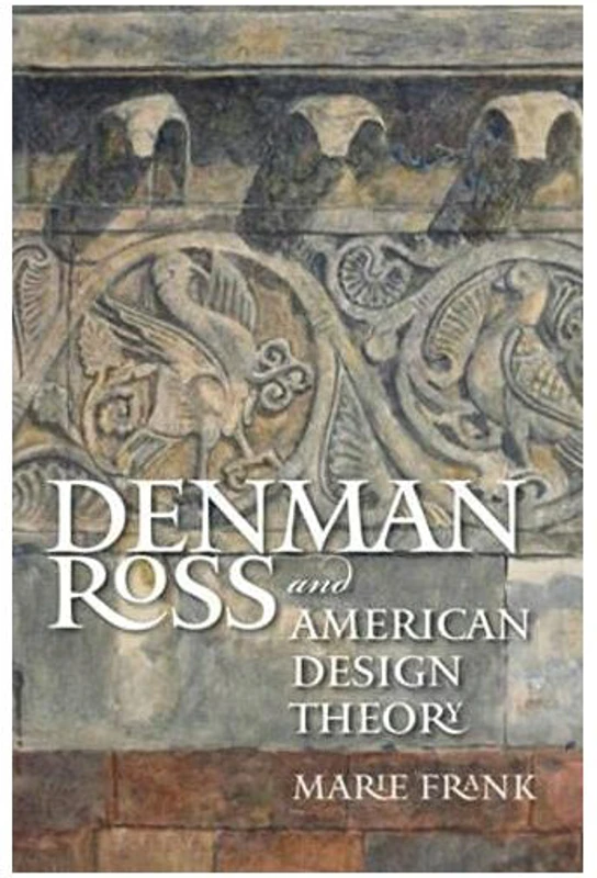 Denman Ross and American Design Theory