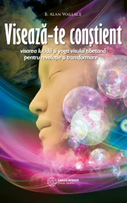Visează-te conștient