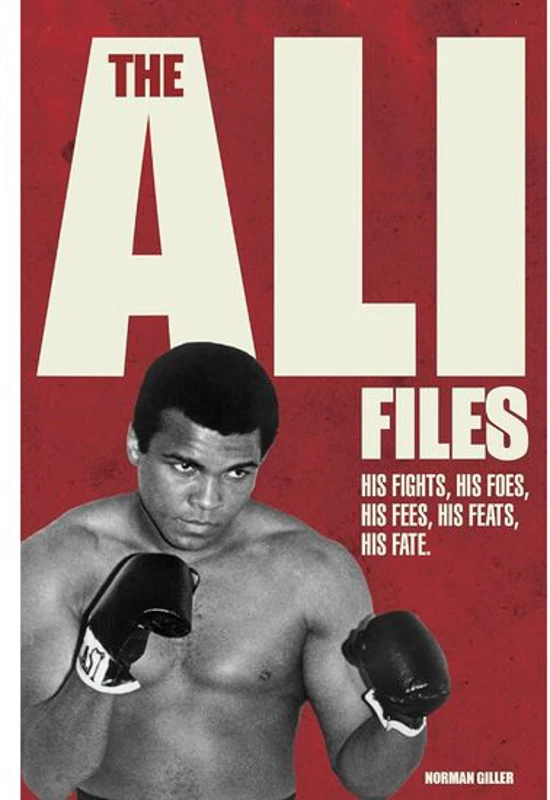 The Ali Files, Norman Giller