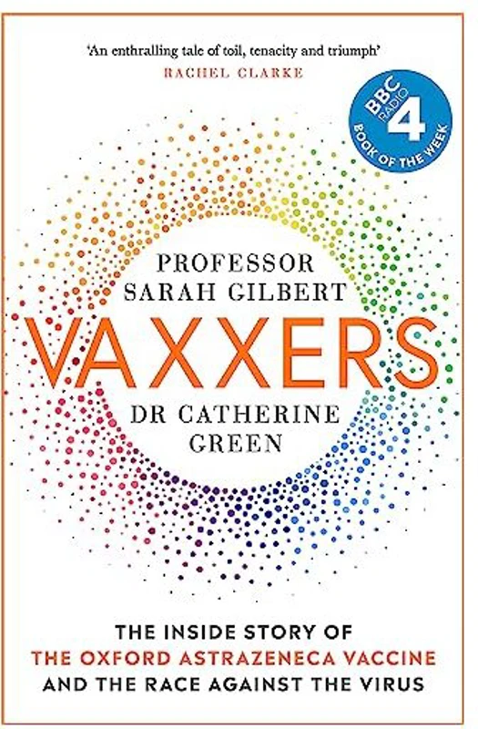 Vaxxers, Sarah Gilbert, Catherine Green