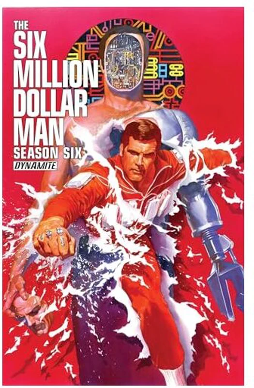Six Million Dollar Man : Season 6
