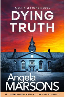 DYING TRUTH A Completely Gripping Crime Thriller