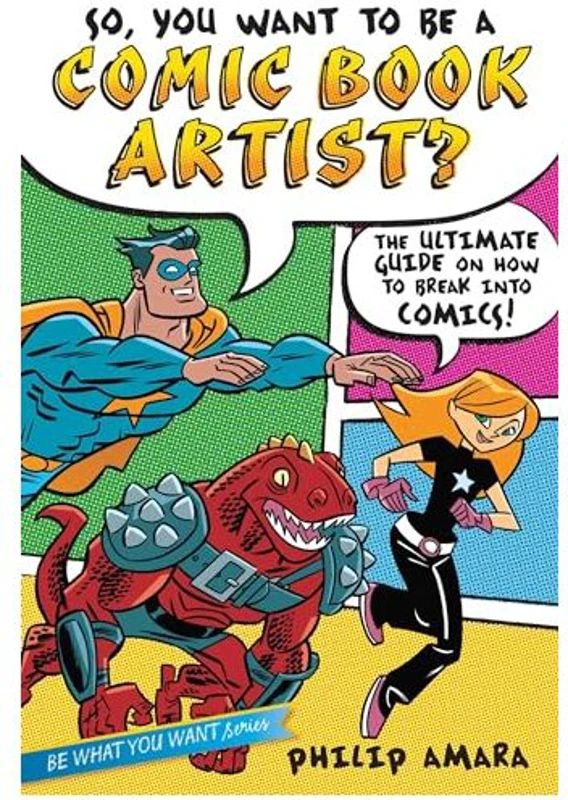 So, You Want to Be a Comic Book Artist?, Philip Amara