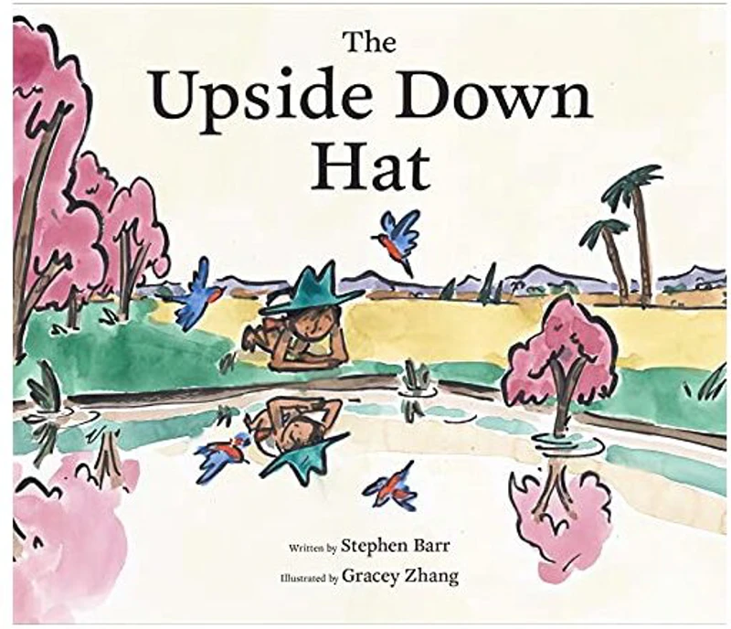 Upside down Hat, Stephen Barr, Gracey Zhang