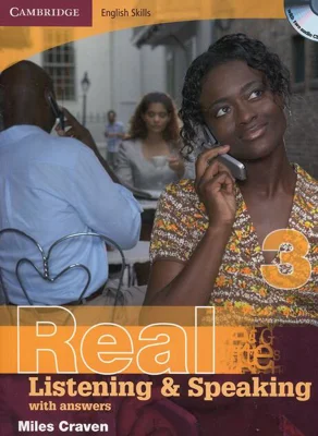 Cambridge English Skills Real Listening and Speaking 3 with answers and audio CD