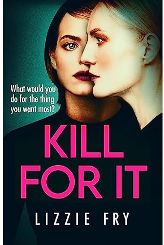 Kill for It