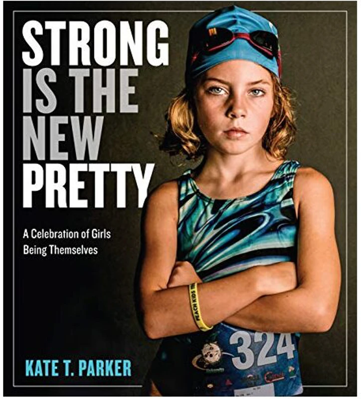Strong Is the New Pretty