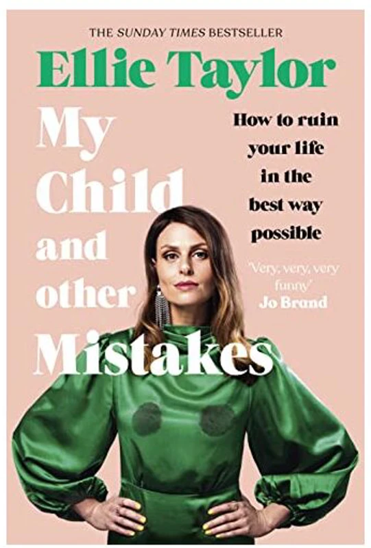 My Child and Other Mistakes
