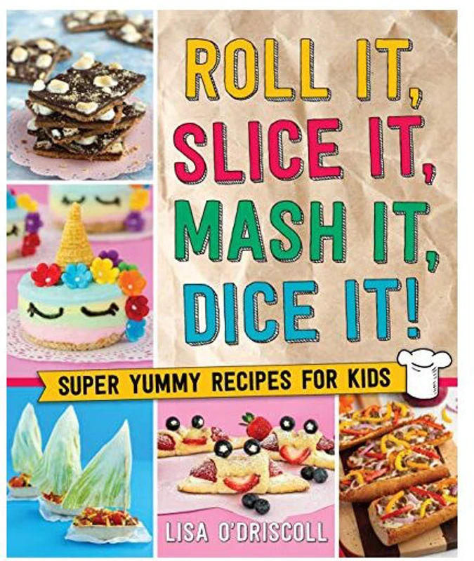 Roll It, Slice It, Mash It, Dice It!